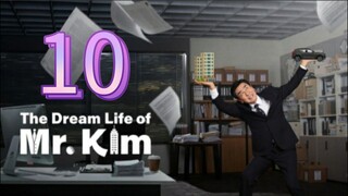 The Dream Life Of Mr.Kim (2025) | Episode 10 | EngSub