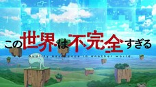 Kono Sekai wa Fukanzen Sugiru - Teaser PV
