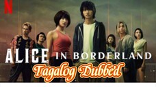 Alice in Borderland s1 Ep1 Tagalog Dubbed