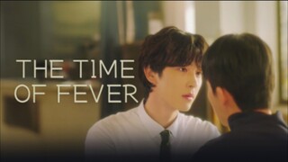 EP. 1 THE TIME OF FEVER