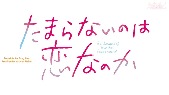 Tamaranai no wa koi nano ka / A Love Too Captivating OVA 1 Subtitle Indonesia