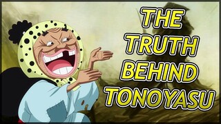 The Truth Behind Tonoyasu | One Piece 940+ ワンピース