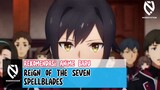 Reign Of The Seven Spellblades | Rekomendasi Anime Baru
