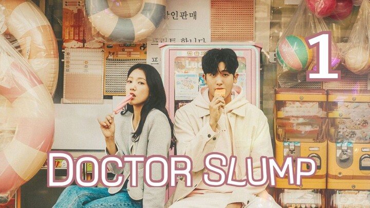 Doctor Slump Episode 1 (Eng Sub)
