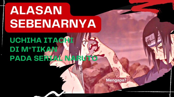 Alasan Mengapa Uchiha itachi dim*tikan pada serial Naruto