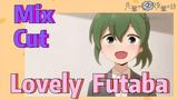 [My Sanpei is Annoying]  Mix Cut | Lovely Futaba