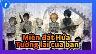 Miền đất Hứa| Cầu cho tương lai của bạn được vẽ nên bởi ánh sáng_1