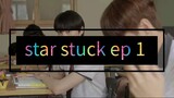 star stuck ep 1 kbl