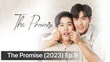 The Promise (2023) Ep.9 Eng Sub.