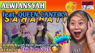 ALWIANSYAH feat QUEEN CANTIKA - SAHABAT (Official Video Klip) // FILIPINA REACTS