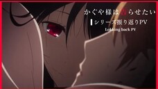 Kaguya-sama ingin memberitahumu" seri PV retrospektif | 12.17.2022