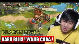 RILIS !  Dragon Nest 2 MMORPG Gameplay MOBILE !
