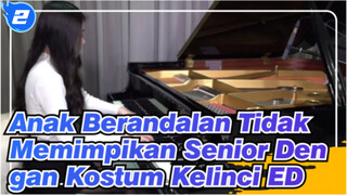 Anak Berandalan Tidak Memimpikan Senior Dengan Kostum Kelinci ED_2