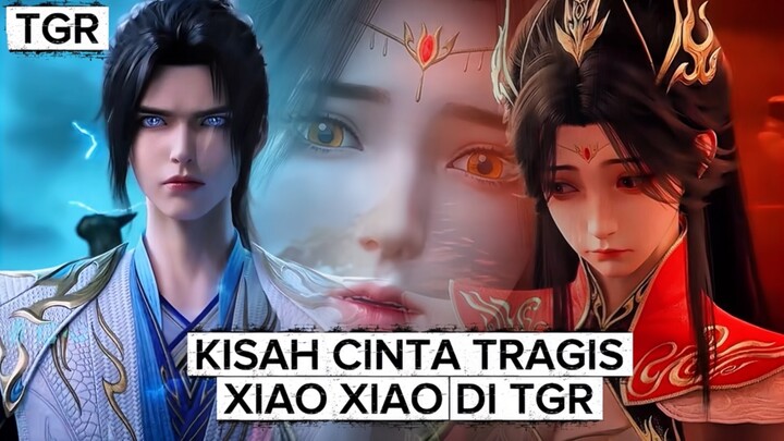 KISAH SEDIH XIAO XIAO PUTRI KAISAR API XIAOYAN DI TGR ‼️