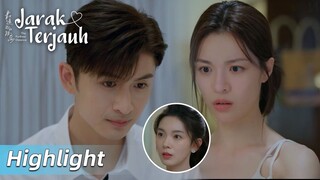 Highlight EP21 Kencan mereka gagal karena Mi Bai?! | The Furthest Distance | WeTV【INDO SUB】