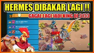 HERMES DIBAKAR LAGI DAN GAGAL JADI KING DI 3133 !! KEJADIAN DI KD 3000 TERULANG !!@PROGAME33H