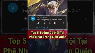 Top 5 Vị Tướng Có Nội Tại Phế Nhất Trong Liên Quân Mobile - NTD LQ