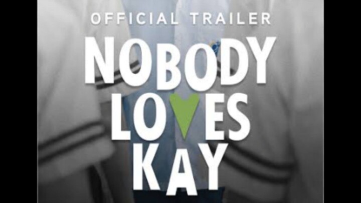 Nobody Loves Kay Film terbaru tahun 2026