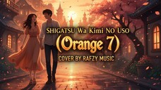 Shigatsu Wa Kimi No Uso (Orange 7) ROCK VERSION COVER 2025