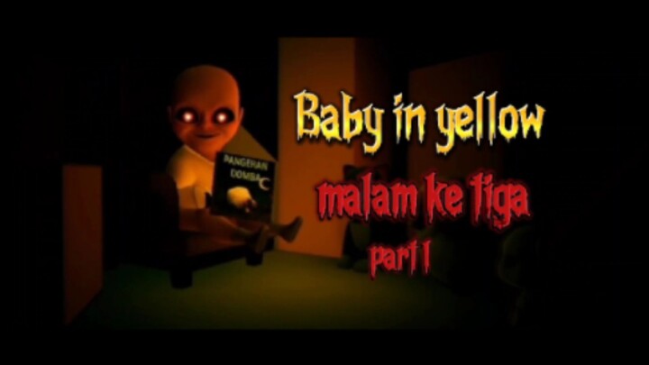 malam ketiga menjaga bayi yang menggemaskan