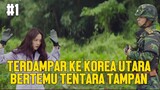 WANITA KONGLOMERAT TERDAMPAR KE KOREA UTARA - ALUR CERITA FILM CRASH LANDING ON YOU #1