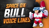 SPACE OX BULL Voice Lines | Brawl Stars