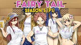 ALL IN ONE "Hội Đuôi Tiên" Season 5 (P1) Hội Pháp Sư Fairy Tail | Review anime hay