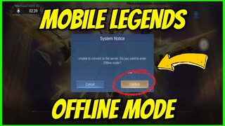 HOW TO PLAY OFFLINE MODE IN MOBILE LEGENDS ORIGINAL SERVER 2023