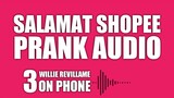 SALAMAT SHOPEE PRANK AUDIO (3)