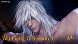 Wu Geng Ji Season 1 Episode 22 Subtitle Indonesia