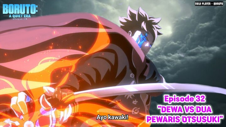 "DEWA VS DUO PEWARIS OTSUSUKI" BORUTO : A Quiet Era FINAL SEASON Episode 8