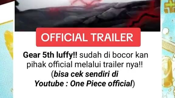 trailer gear5 luffy😱