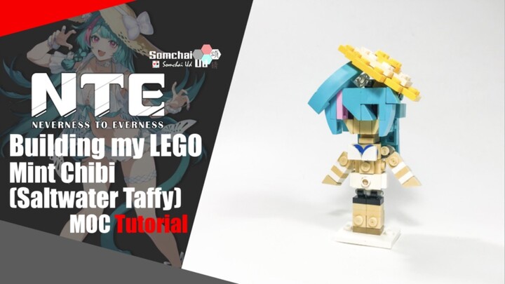 LEGO NTE: Neverness to Everness Mint (Saltwater Taffy) Chibi MOC Tutorial | Somchai Ud