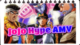 Mixed Edit / JoJo Series / Hype | It's been a while, this time let's go hype!
