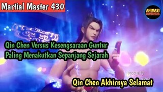 Martial Master 430 ‼️Qin Chen Selamat Dari Kesengsaraan Guntur Paling Menakutkan Sepanjang Sejarah
