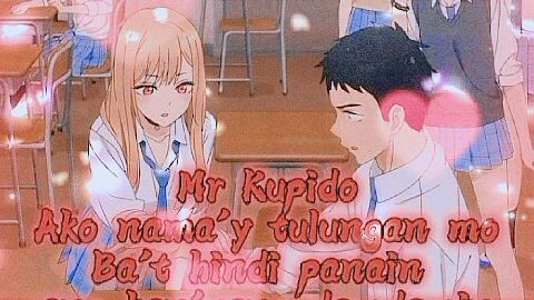 myrtle sarrosa-Mr Kupido sped up lyrics using anime photo: my dress up darling
