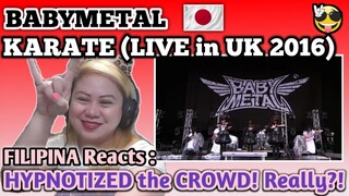 BABYMETAL - KARATE (Live in UK DOWNLOAD 2016) || FILIPINA Reacts