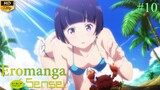 Eromanga Sensei - Episode 10 (Sub Indo)