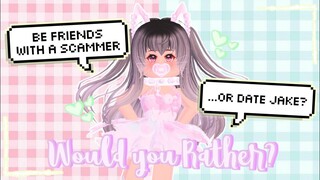 Would You Rather??? 😳 *ROYALE HIGH EDITION*