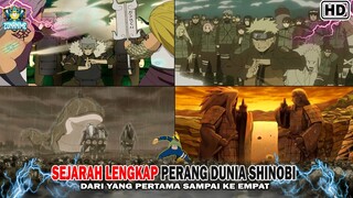 Sejarah Lengkap PERANG DUNIA SHINOBI  Dari Yang PERTAMA Sampai Ke EMPAT