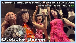 Otoboke Beaver - Otoboke Beaver South American Tour 2025 - 31/10/2025