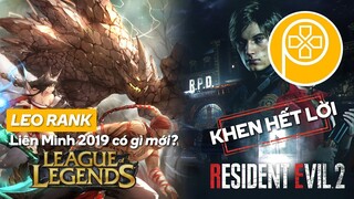 Phê Game News #12: Leo rank LIÊN MINH 2019 có gì mới? | RESIDENT EVIL 2 được khen nức nở