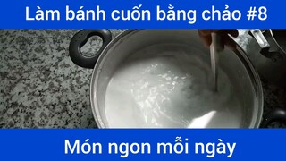 Làm bánh cuốn bằng chảo p8