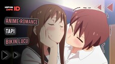 5 REKOMENDASI ANIME ROMANCE TAPI SANGAT LUCU