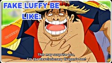 Di kase ganyan si Luffy kaya wag mong utuin HAHAHA