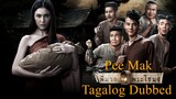 Pee Mak Phrakanong Thai Full MovieTagalog Dubbed