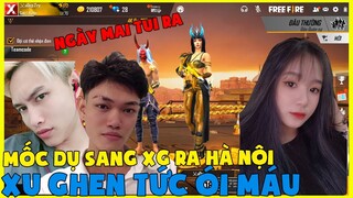 [Garena Free Fire]  Dụ Sang XG ra Hà Nội Với Gái Xu Giận Tím Người |Thành Mốc