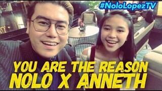 You Are The Reason Cover | Anneth x NoLo | Calum Scott x Leona Lewis | Nolo Lopez TV