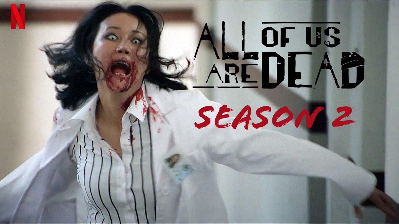 All Of Us Are Dead Season 2 Trailer, Who Survived?!, Netflix