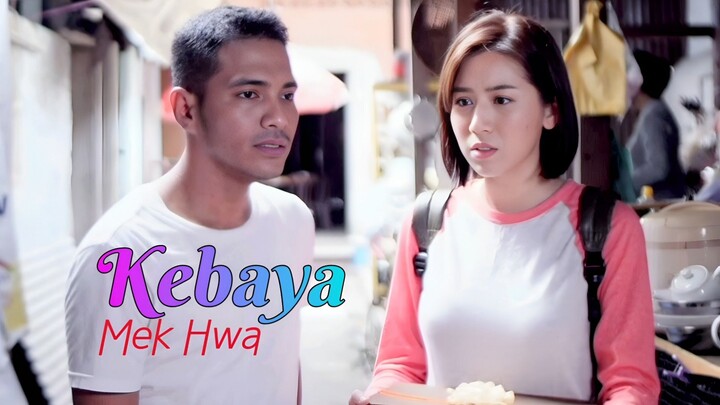 Telemovie Kebaya Mek Hwa 2018